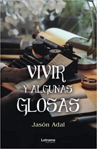 تحميل Vivir y algunas glosas (Spanish Edition)