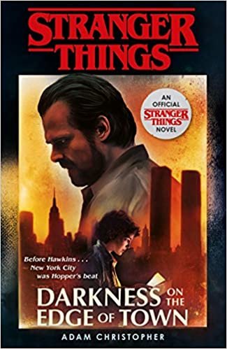  بدون تسجيل ليقرأ Stranger Things: Darkness on the Edge of Town: The Second Official Novel