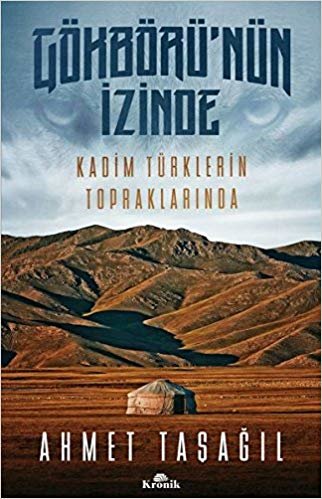 Gökbörü'nün İzinde: Kadim Türklerin Topraklarında indir