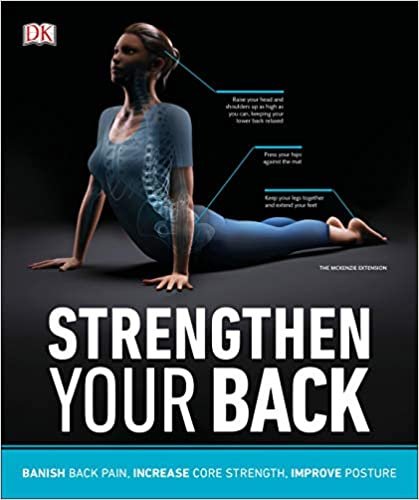 تحميل Strengthen Your Back: Exercises to Build a Better Back and Improve Your Posture
