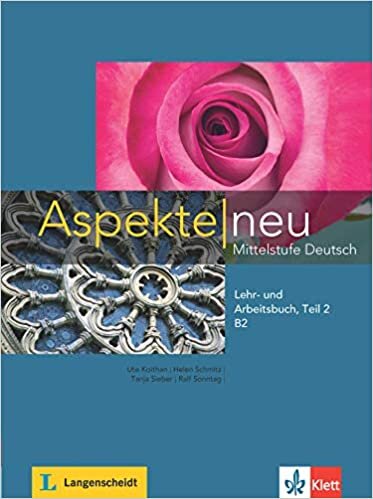 Aspekte neu in Halbbanden: Lehr- und Arbeitsbuch B2 Teil 2 mit CD ダウンロード