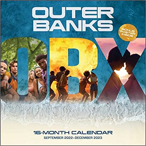 Outer Banks 16-Month September 2022-December 2023 Wall Calendar: Includes bonus poster ダウンロード