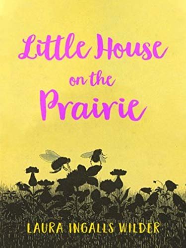ダウンロード  The Little House on the Prairie (English Edition) 本
