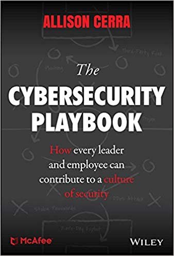 تحميل The Cybersecurity Playbook: How Every Leader and Employee Can Contribute to a Culture of Security