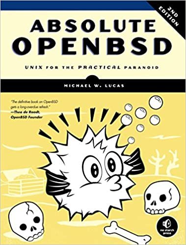 ダウンロード  Absolute OpenBSD: Unix for the Practical Paranoid 本