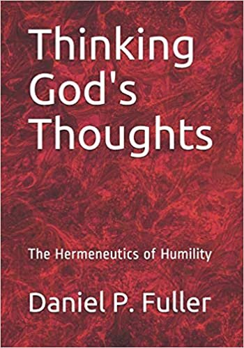indir Thinking God&#39;s Thoughts: The Hermeneutics of Humility