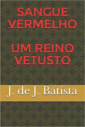 اقرأ Um Reino Vetusto الكتاب الاليكتروني 