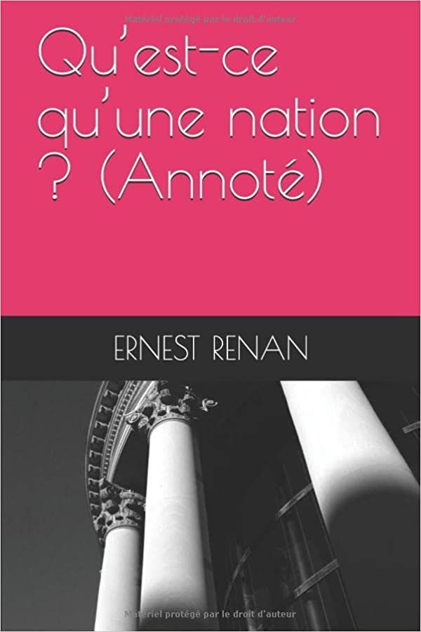 تحميل Qu’est-ce qu’une nation ? (Annoté) (French Edition)
