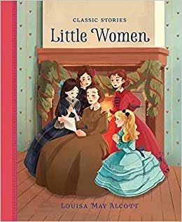 ダウンロード  Little Women (Classic Stories) 本
