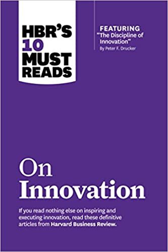 ダウンロード  HBR's 10 Must Reads on Innovation (with featured article "The Discipline of Innovation," by Peter F. Drucker) 本