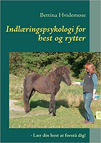 Indlaeringspsykologi for hest og rytter