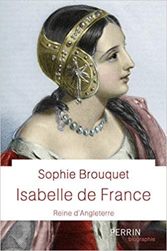 Isabelle de France - Reine d'Angleterre (Perrin biographie) indir
