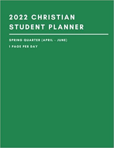Hesed Publishing 2022 Christian Student Planner - Spring Quarter (April - June) - 1 Page Per Day: This Three-Month Planner Fills A Gap | Includes Daily Bible Reading Plan and Spaces to Record Your Reflections | تكوين تحميل مجانا Hesed Publishing تكوين