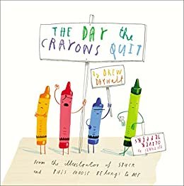ダウンロード  The Day the Crayons Quit (English Edition) 本