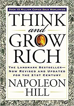 ダウンロード  Think and Grow Rich: The Landmark Bestseller Now Revised and Updated for the 21st Century (Think and Grow Rich Series) 本
