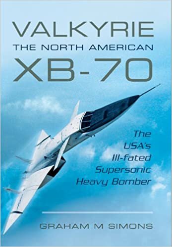 Simons, G: Valkyrie: The North American XB-70