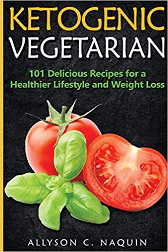 indir Ketogenic Vegetarian: 101 Delicious Recipes for a Healthier Lifestyle and Weight Loss