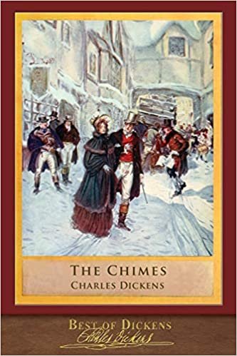 Best of Dickens: The Chimes (Illustrated) indir