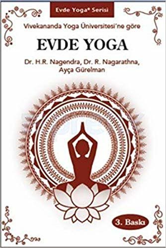 Evde Yoga: Vivekananda Yoga Üniversitesi'ne Göre indir
