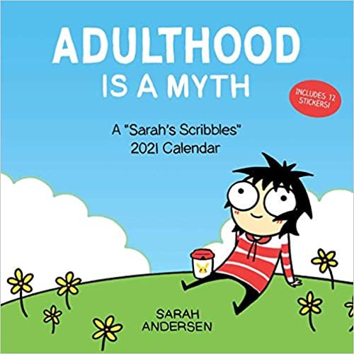 Sarah's Scribbles 2021 Wall Calendar: Adulthood is a Myth ダウンロード