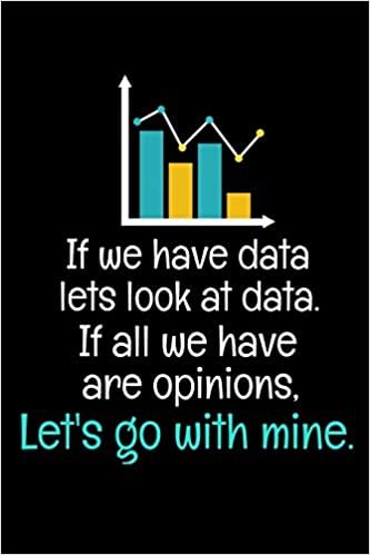 تحميل If We Have Data Lets Look At Data If All We Have Are Opinions Let&#39;s Go With Mine: Dot Grid Page Notebook Gift For Computer Data Science Related People.