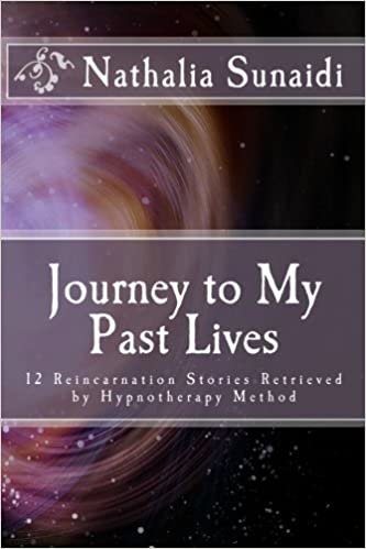 تحميل Journey to My Past Lives: 12 Reincarnation Stories Retrieved by Hypnotherapy Method