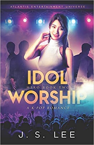 indir Idol Worship (A K-Pop Romance) (H3RO)