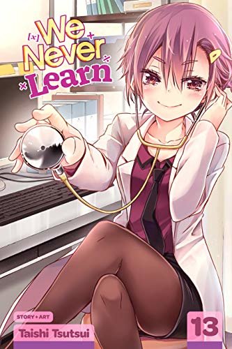 We Never Learn, Vol. 13: Spirits on the Sand Draw Tomorrow's [X] (English Edition)