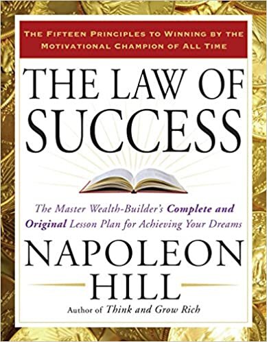 Napoleon Hill The Law of Success: The Master Wealth‎-‎Builder's Complete and Original Lesson Plan Forachieving Your Dreams تكوين تحميل مجانا Napoleon Hill تكوين