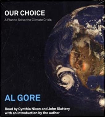 ダウンロード  Our Choice: A Plan to Solve the Climate Crisis 本
