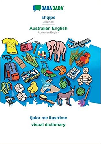تحميل BABADADA, shqipe - Australian English, fjalor me ilustrime - visual dictionary: Albanian - Australian English, visual dictionary