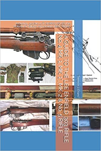 indir A GUIDE TO THE LEE ENFIELD .303 RIFLE No. 4 MK. 1, MK. 1*, MK. 2 &amp; No. 5 RIFLE: Including .303 No. 4 (T) SNIPER RIFLES the Holland &amp; Holland conversions, B&amp;W Edition