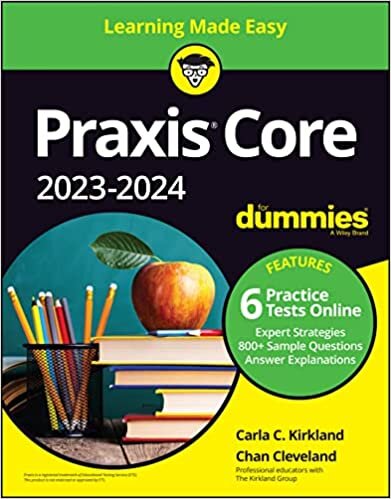 Praxis Core 2023-2024 for Dummies