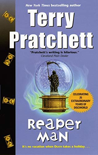 Reaper Man: A Novel of Discworld (English Edition)