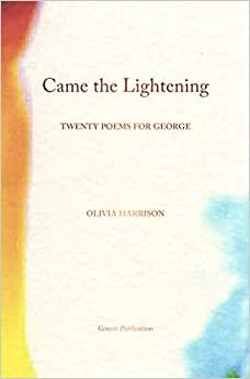 تحميل Came the Lightening, Came the Light: Twenty Poems for George