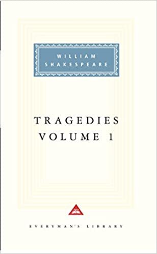 Tragedies Volume 1: Contains Hamlet, Macbeth, King Lear: v. 1