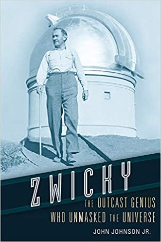 indir Zwicky: The Outcast Genius Who Unmasked the Universe