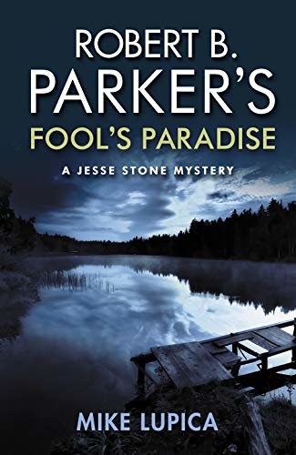 Robert B. Parker's Fool's Paradise (A Jesse Stone Mystery) (English Edition)
