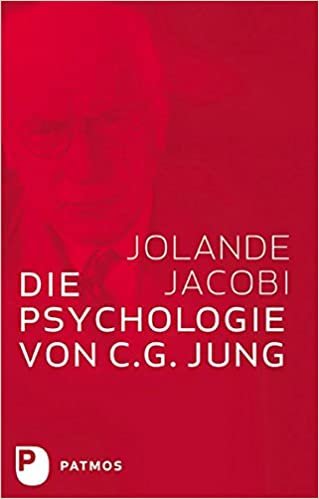 Die Psychologie von C. G. Jung: Eine Einführung in das Gesamtwerk, mit einem Geleitwort von C. G. Jung indir