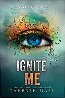 اقرأ Ignite Me الكتاب الاليكتروني 