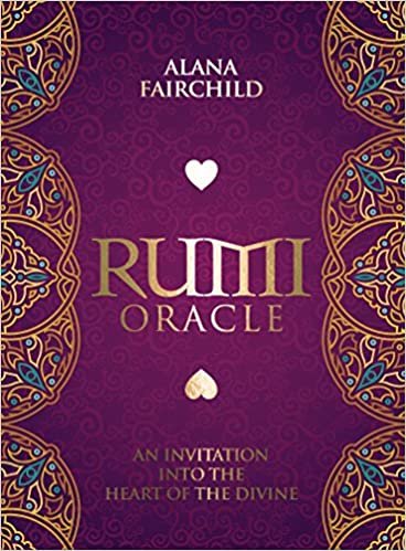 Rumi Oracle: An Invitation into the Heart of the Divine ダウンロード