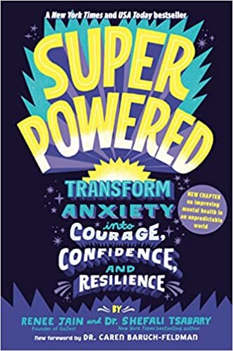 تحميل Superpowered: Transform Anxiety into Courage, Confidence, and Resilience