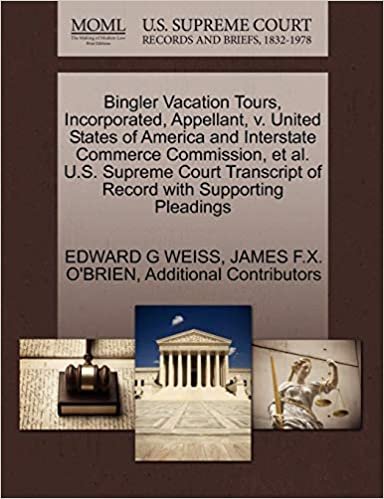 indir Bingler Vacation Tours, Incorporated, Appellant, v. United States of America and Interstate Commerce Commission, et al. U.S. Supreme Court Transcript of Record with Supporting Pleadings