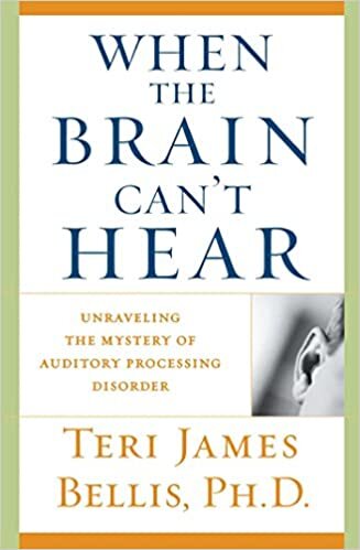 indir When the Brain Can&#39;t Hear: Unraveling the Mystery of Auditory Processing Disorder