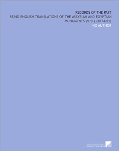 Records of the Past: Being English Translations of the Assyrian and Egyptian Monuments (V.11) (1874-81) indir