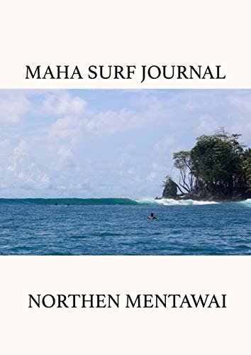 ダウンロード  MAHA SURF JOURNAL vol.01 メンタワイ諸島北部 本