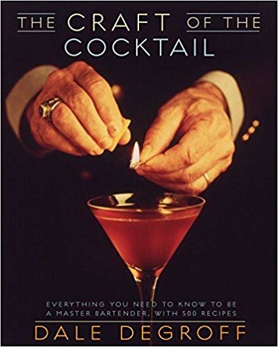 تحميل The Craft of the Cocktail: Everything You Need to Know to Be a Master Bartender, with 500 Recipes