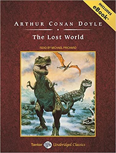 ダウンロード  The Lost World: Includes Ebook (Tantor Unabridge Classics) 本