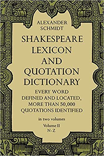 Shakespeare Lexicon and Quotation Dictionary, Vol.II