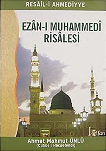 Ezan-ı Muhammedi Risalesi indir